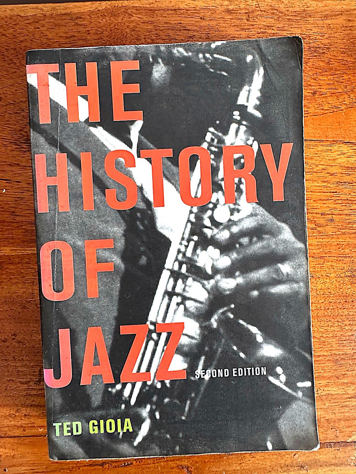 Ted Gioia — The History of Jazz (Second Edition)